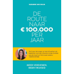 De route naar 100.000 euro per jaar