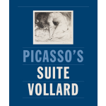 Picasso&apos;s Suite Vollard