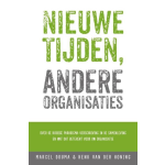 Nieuwe tijden, andere organisaties