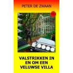Valstrikken in en om een Veluwse Villa