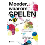 Moeder, waarom spelen wij ?