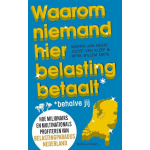 Waarom niemand hier belasting betaalt - behalve jij