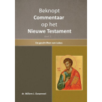 Beknopt commentaar op het Nieuwe Testament deel 3