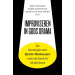 Improviseren in Gods drama