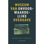 Museum van onvoorwaardelijke overgave