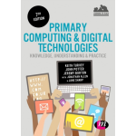 Primary Computing and Digital Technologies: Knowledge, Understanding and Practice