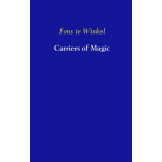Carriers of magic