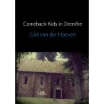 Comeback Kids in Drenthe