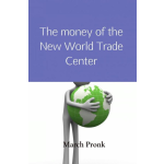 The money of the New World Trade Center