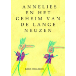 Annelies en het geheim van de lange neuzen