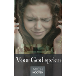 Voor God spelen