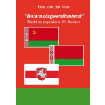 "Belarus is geen Rusland"