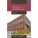 Bouwkostenkompas Woning- en Utiliteitsbouw 2022