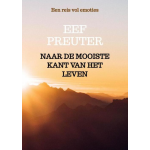 Naar de mooiste kant van het leven