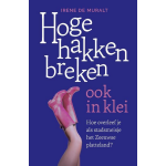 Hoge hakken breken ook in klei