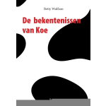 De bekentenissen van Koe