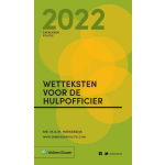 Zakboek Wetteksten voor de Hulpofficier 2022