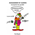 Management by Clowns