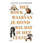 Het boek waarvan je hond wil dat je het leest