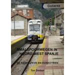 Smalspoorwegen in Noord-West Spanje