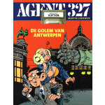 Agent 327 - Dossier 15 De golem van Antwerpen
