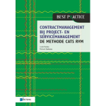 Contractmanagement bij project- en servicemanagement - de methode CATS RVM