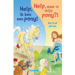 Kluitman Help, ik ben een pony! & Help, waar is mijn pony!?