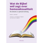 Wat de Bijbel wél zegt over homoseksualiteit