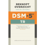 Beknopt overzicht van de criteria van de DSM-5-TR (ringband)