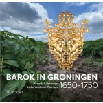 Barok in Groningen 1650-1750