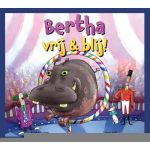 Bertha, vrij & blij