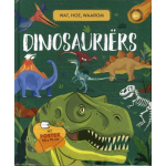 Dinosauriërs - Wat, hoe, waarom