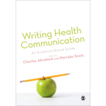 Abraham, C: Writing Health Communication