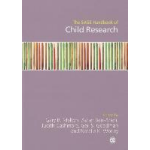 The SAGE Handbook of Child Research
