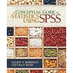 Berkman, E: Conceptual Guide to Statistics Using SPSS