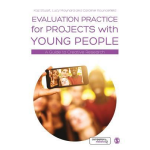 Evaluation Practice for Projects with Young People