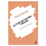 Michael, M: Actor-Network Theory
