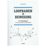 Loopbanen in beweging