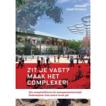 Zit je vast? Maak het complexer!