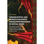 Eburon Turkish-Dutch and Moroccan-Dutch female professionals in social work