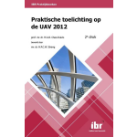 Stichting Instituut Voor Bouwrecht Praktische toelichting op de UAV 2012