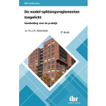 Stichting Instituut Voor Bouwrecht De model-splitsingsreglementen toegelicht