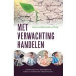 Met verwachting handelen