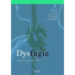 Dysfagie. Handboek voor de klinische praktijk (Reeks omtrent Logopedie, nr.7)