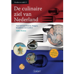 De culinaire ziel van Nederland