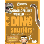 Rebo Productions Ontdek de ongelofelijke wereld van de Dinosauriërs