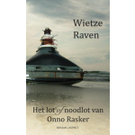 Het lot of noodlot van Onno Rasker