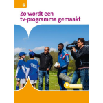 Documentatiecentrum Zo wordt een tv-programma gemaakt