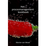 Mijnmanagementboek.nl Het procesmanagement kookboek