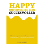 Happy ondernemers zijn succesvoller